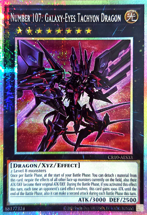 CR10-AES33 Number 107: Galaxy-Eyes Tachyon Dragon [PSR]